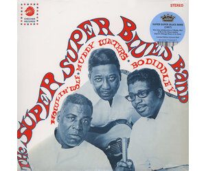Jackpot Howlin' Wolf, Muddy Waters & Bo Diddley - The Super
