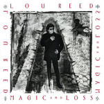 RSD Black Friday 2011-2022 Lou Reed - Magic And Loss (2LP)