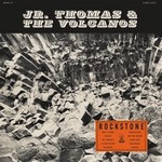 Colemine Jr Thomas & The Volcanos - Rockstone (LP)