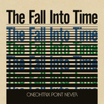 RSD Drops Oneohtrix Point Never - The Fall Into Time (LP) [Olive]