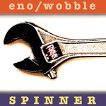 Brian Eno + Jah Wobble - Spinner (LP)