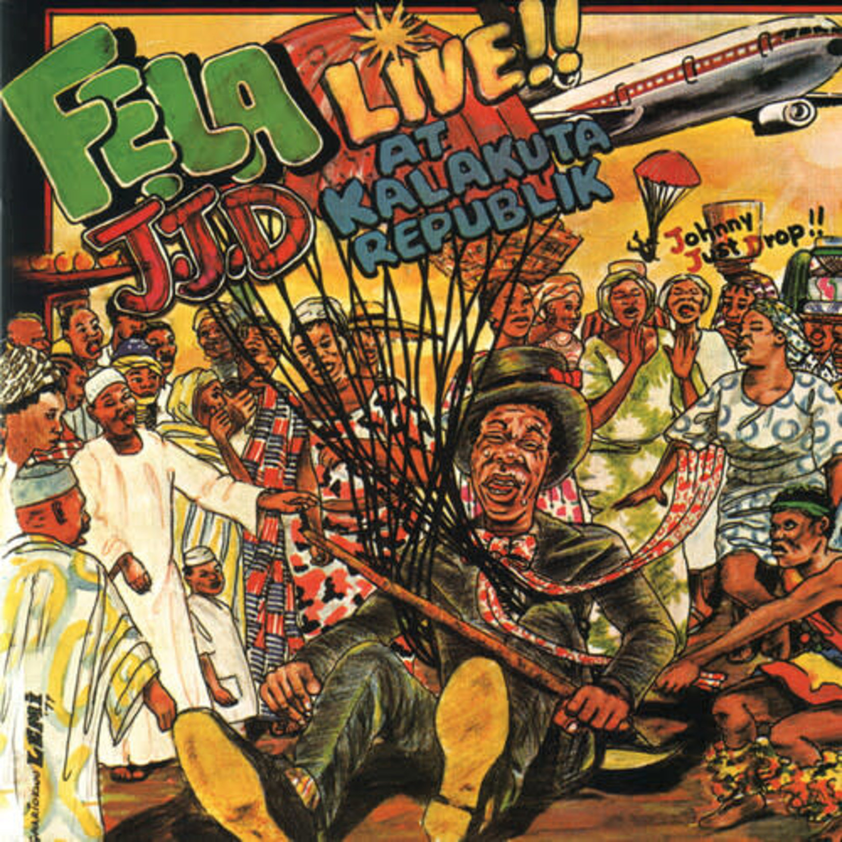 Knitting Factory Fela Anikulapo Kuti & Afrika 70 - JJD: Johnny Just Drop!! Live!! At Kalakuta Republik (LP)