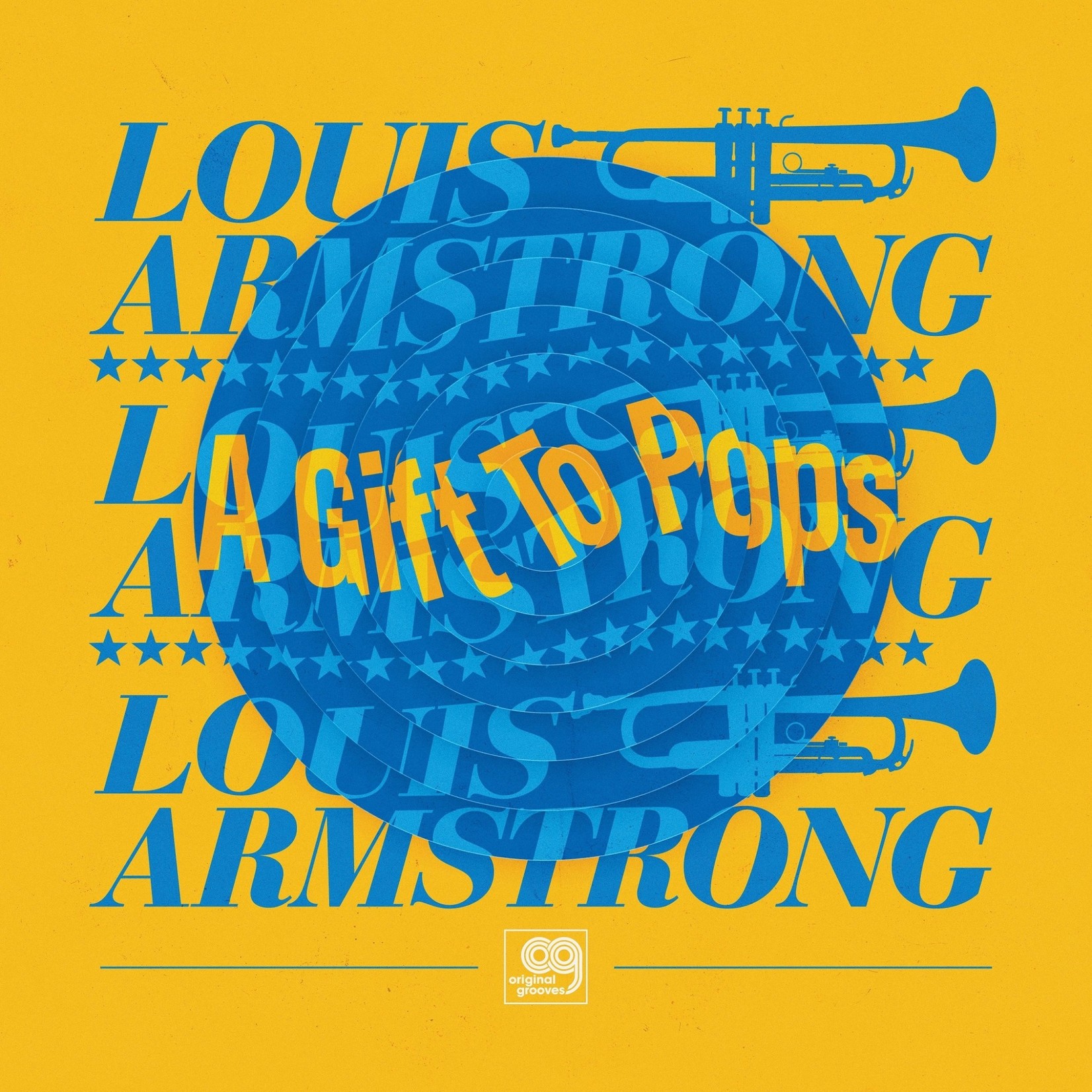 RSD Black Friday 2011-2022 Wonderful World Of Louis Armstrong All Stars - Original Grooves: A Gift To Pops (12")