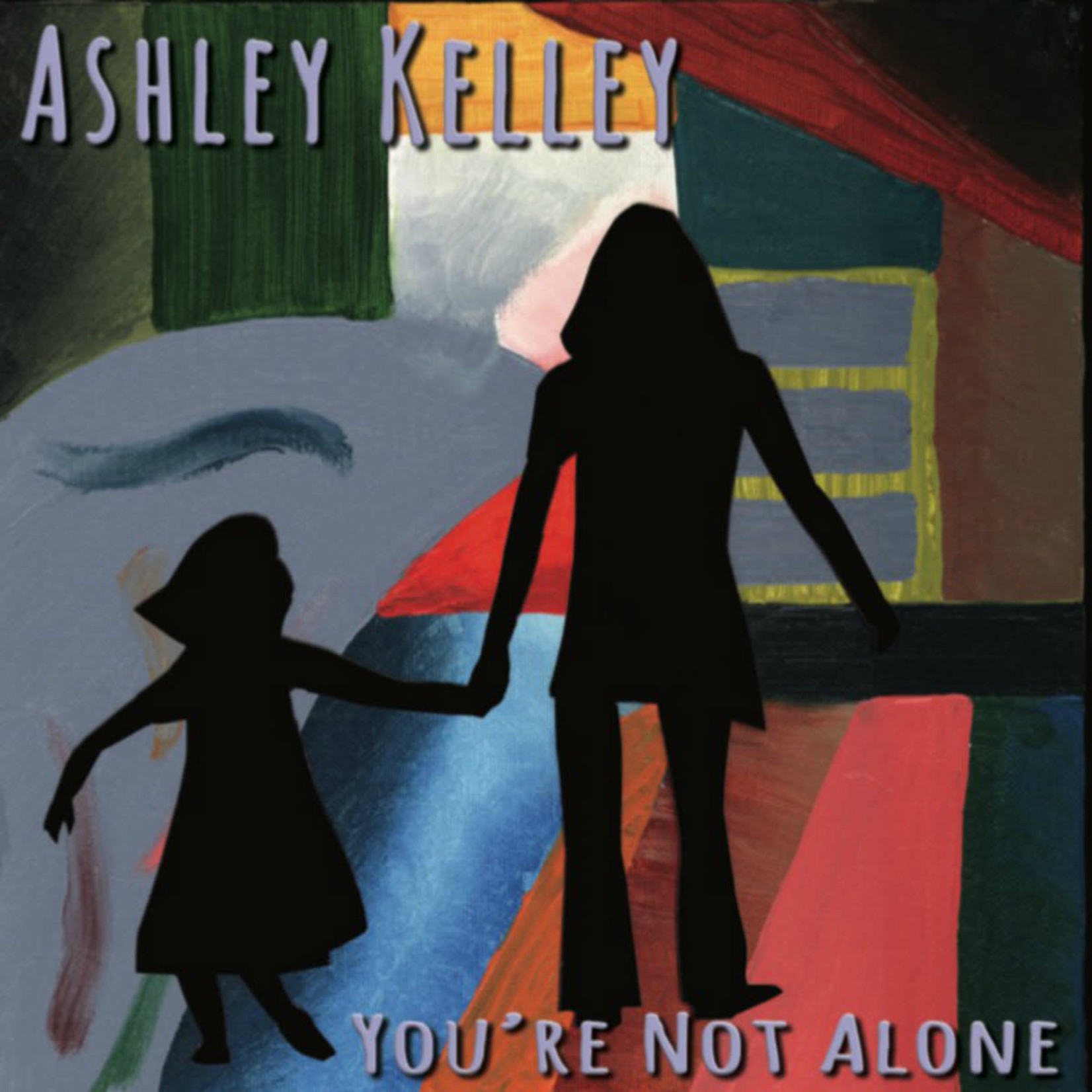 Toledo Ashley Kelley - You're Not Alone (CD) [2017]
