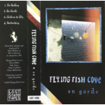 Flying Fish Cove - En Garde (Tape)