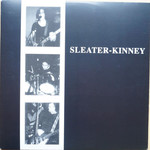 Sub Pop Sleater-Kinney - Sleater-Kinney (LP)