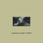 Run For Cover Citizen - Everybody Is Going To Heaven (LP) [Eco]