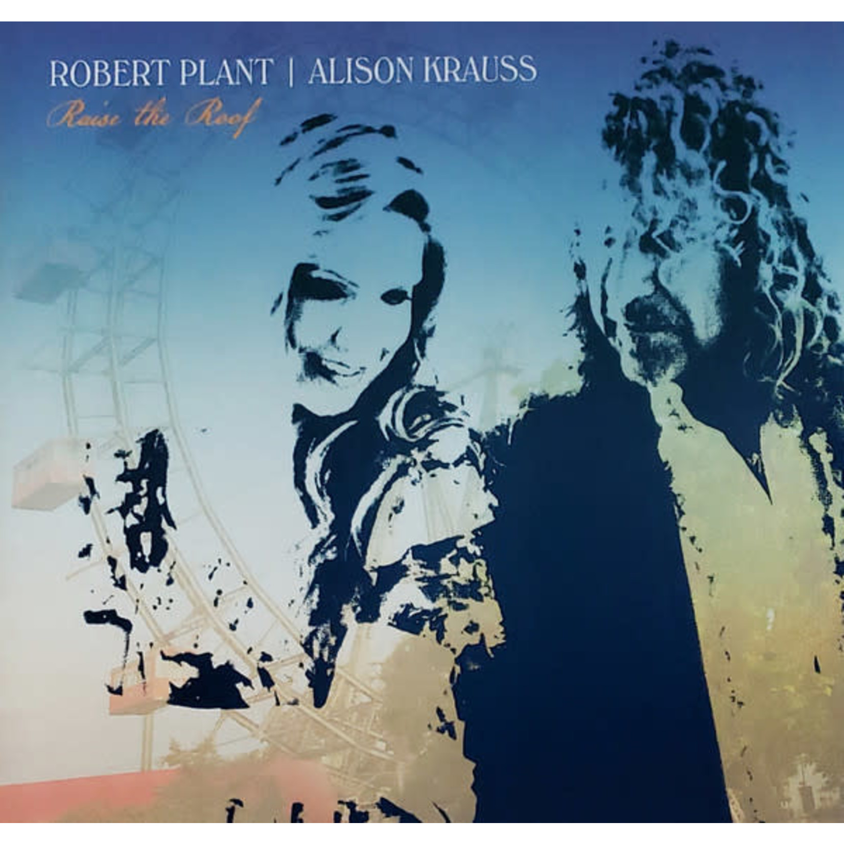 Rounder Robert Plant & Alison Krauss - Raise The Roof (2LP)