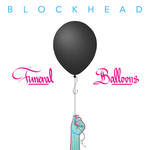 Blockhead - Funeral Balloons (2LP)