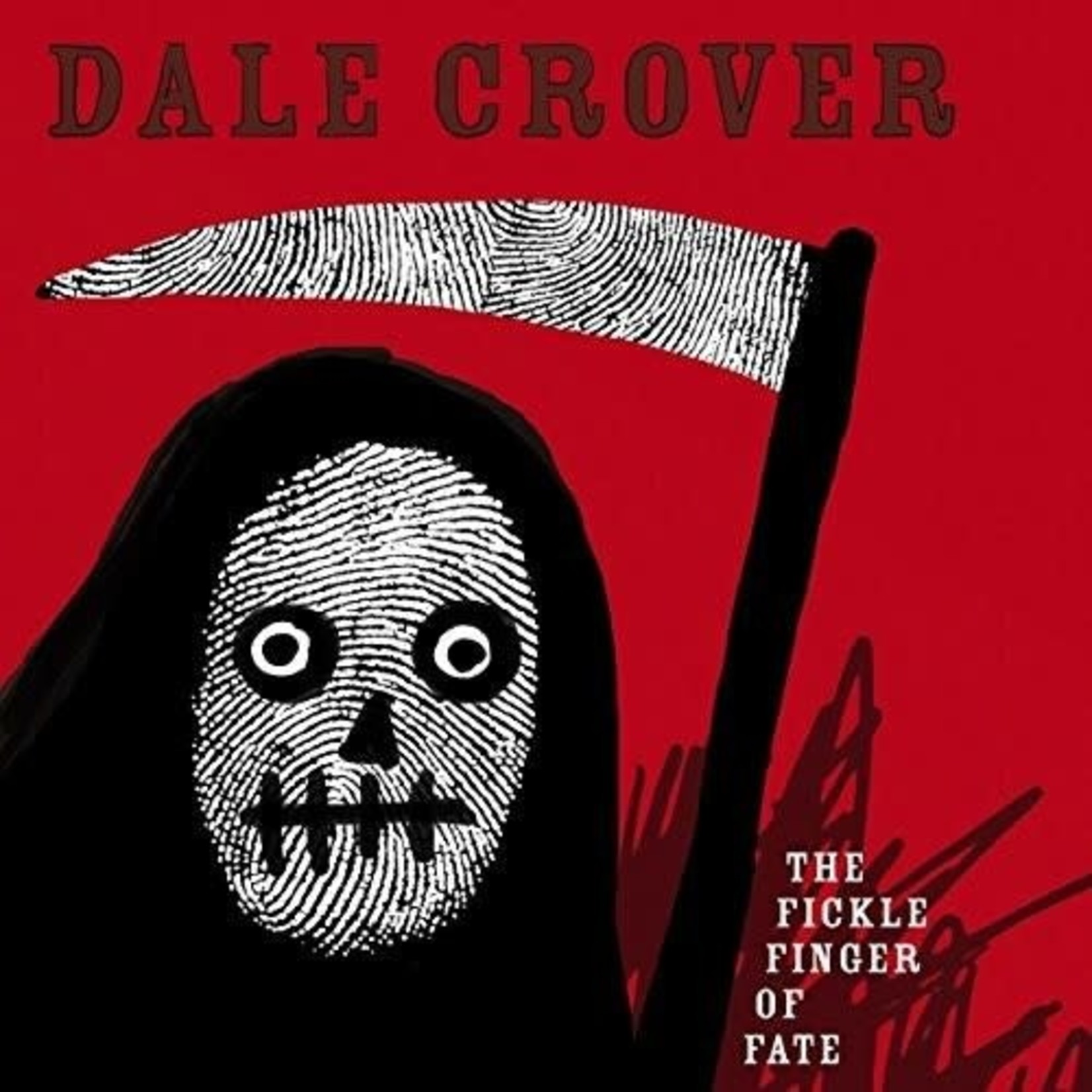 Joyful Noise Recordings Dale Crover - The Fickle Finger Of Fate (LP)