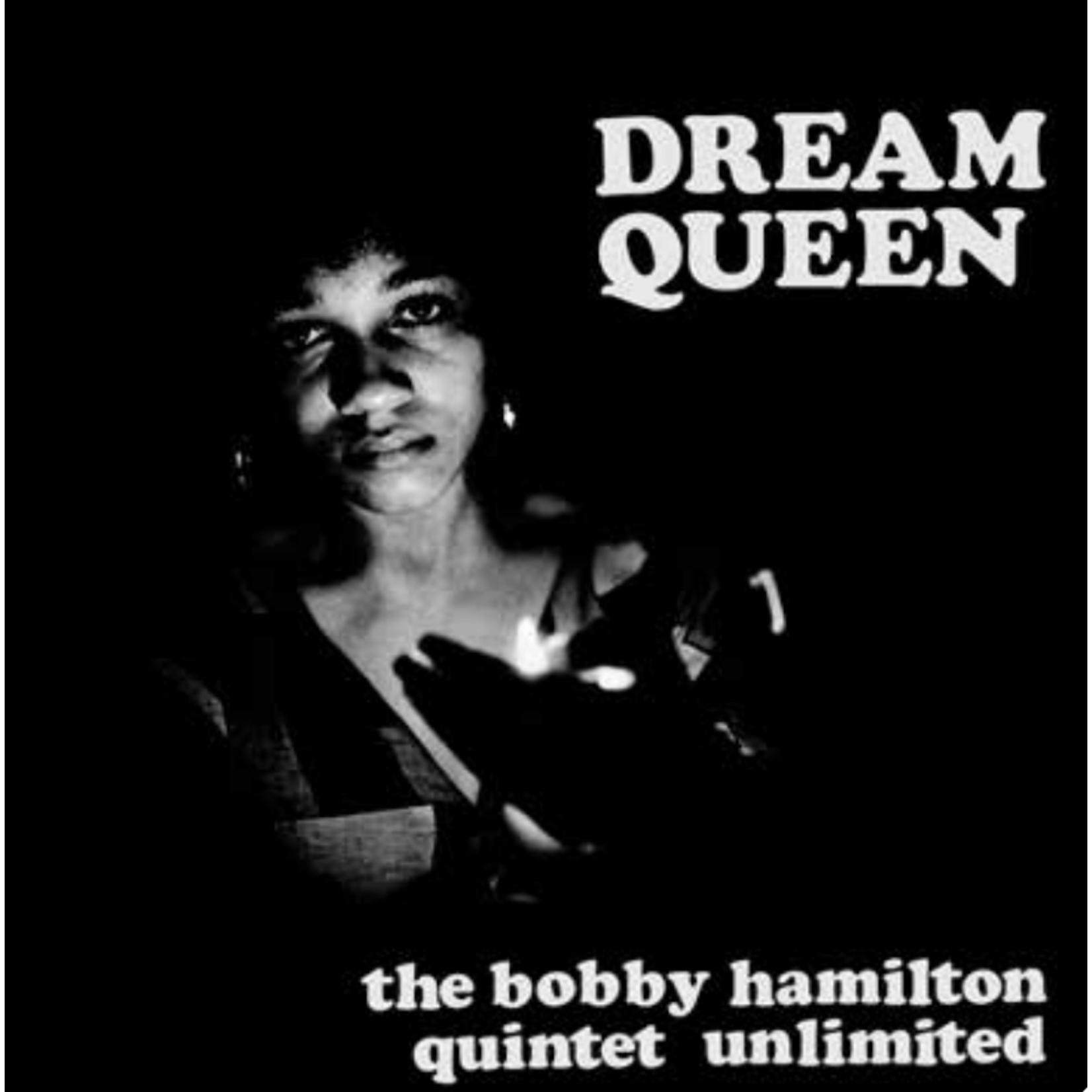 RSD Drops Bobby Hamilton Quintet Unlimited - Dream Queen (LP)