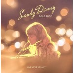 Record Store Day 2008-2023 Sandy Denny - Gold Dust Live At The Royalty (LP)