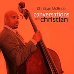 Record Store Day 2008-2023 Christian McBride - Conversations With Christian (2LP) [Orange]