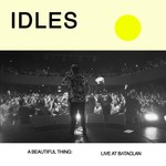Partisan IDLES - A Beautiful Thing: Live at Le Bataclan (2LP)