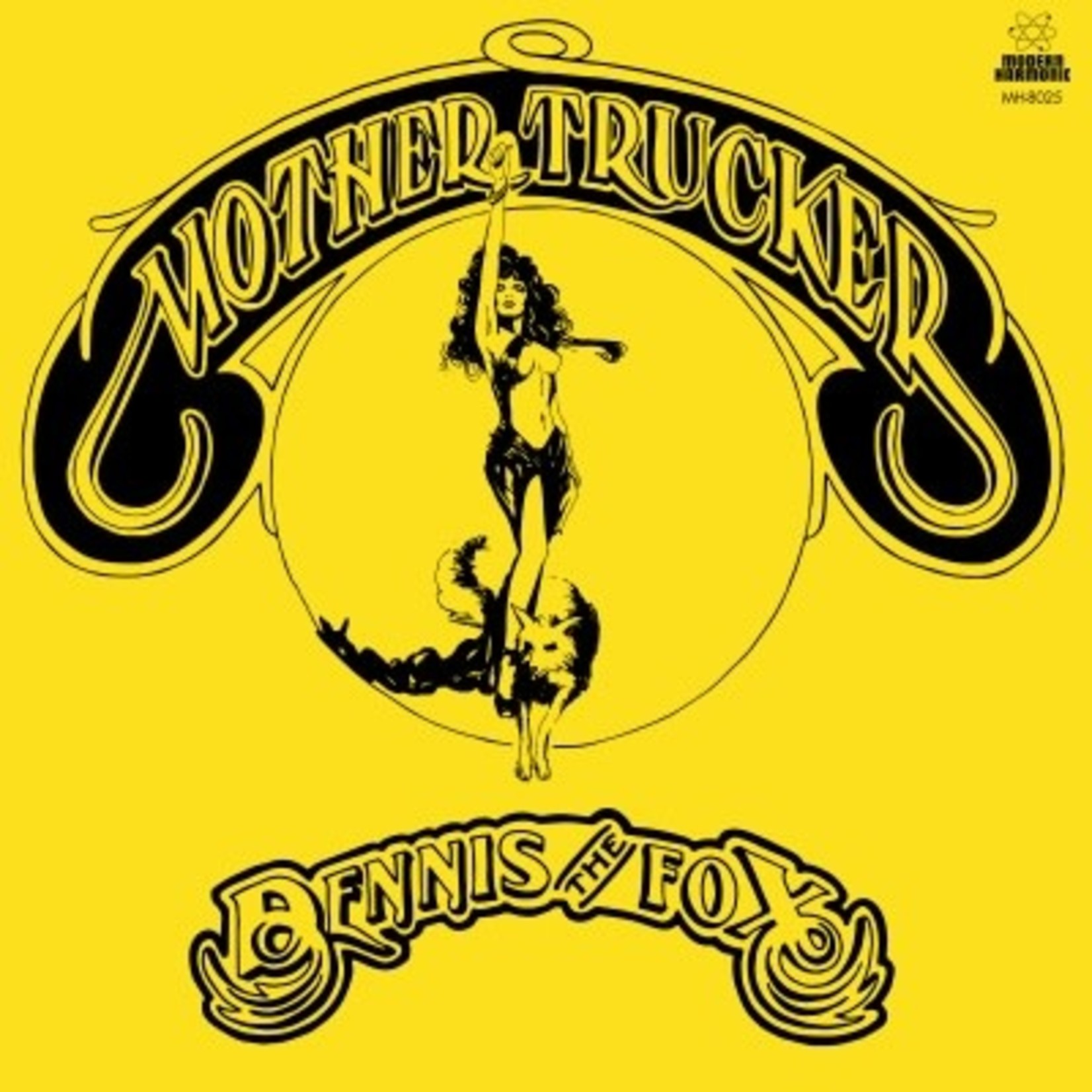 Modern Harmonic Dennis The Fox - Mother Trucker (LP) [Yellow]