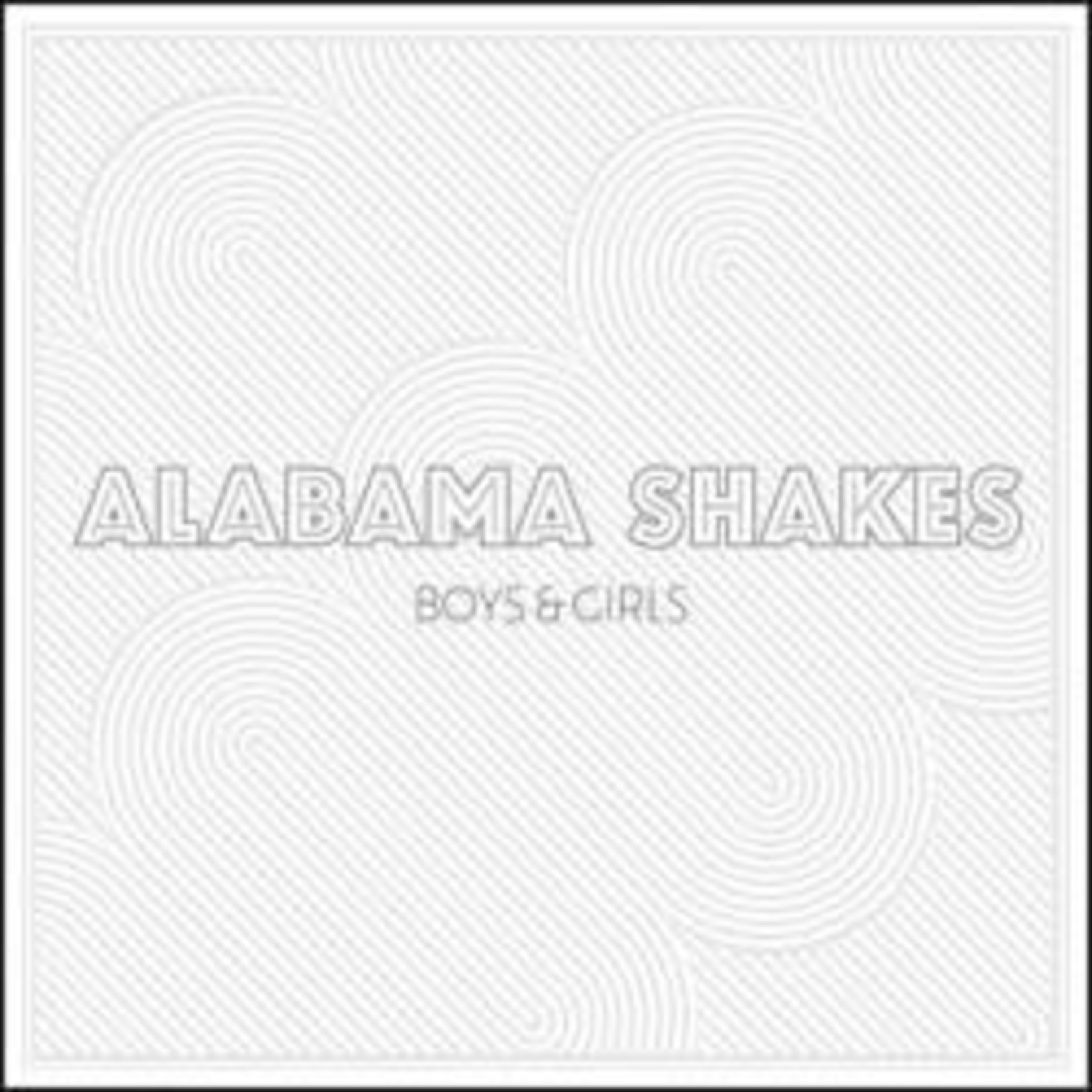 RSD Essential Alabama Shakes - Boys & Girls (LP) [Black/White]