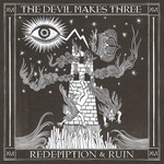 New West Devil Makes Three - Redemption & Ruin (LP)