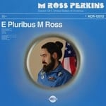 Colemine M Ross Perkins - E Pluribus M Ross (LP) [Clear]