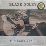 Fat Possum Blaze Foley - The Dawg Years (LP)