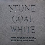 Stone Coal White - Stone Coal White (LP)
