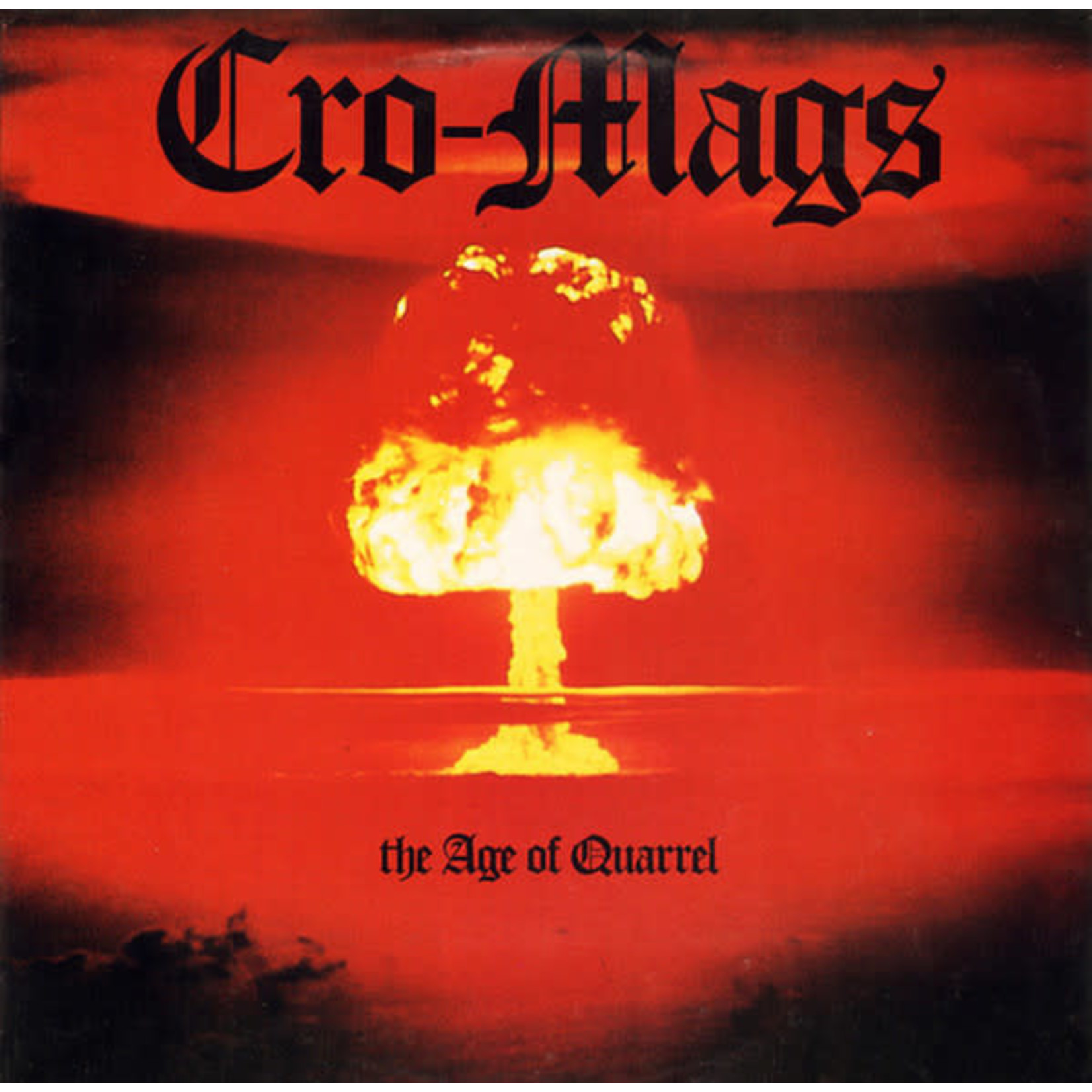 Cro-Mags - The Age of Quarrel (LP)