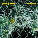 Jacky Boy - Mush (LP) [Pool Blue]