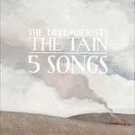 Jealous Butcher Decembersists - The Tain / 5 Songs (12")
