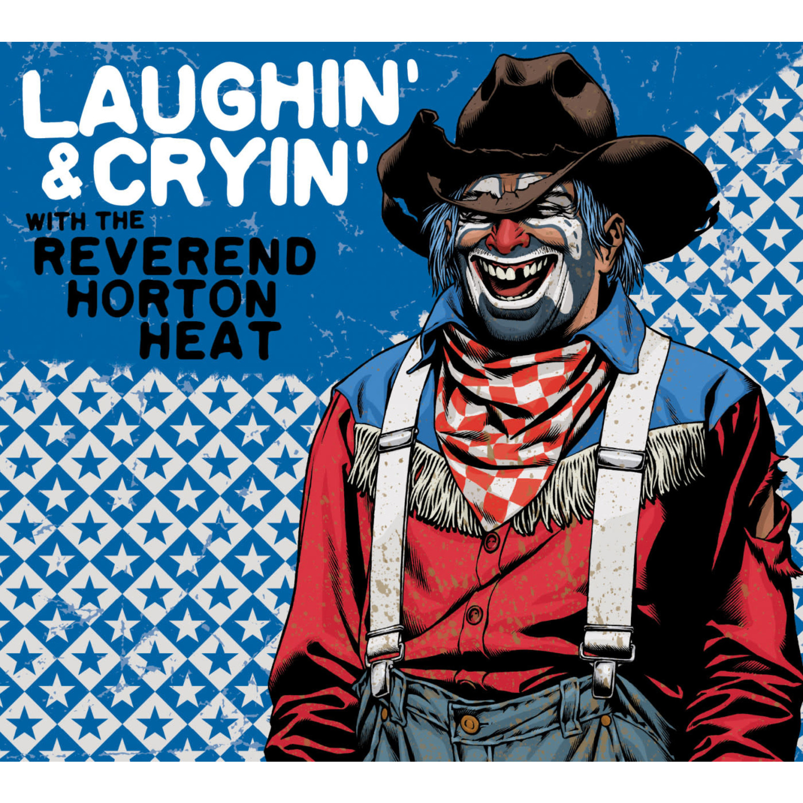 Yep Roc Reverend Horton Heat - Laughin' And Cryin' With... (LP) [Red]