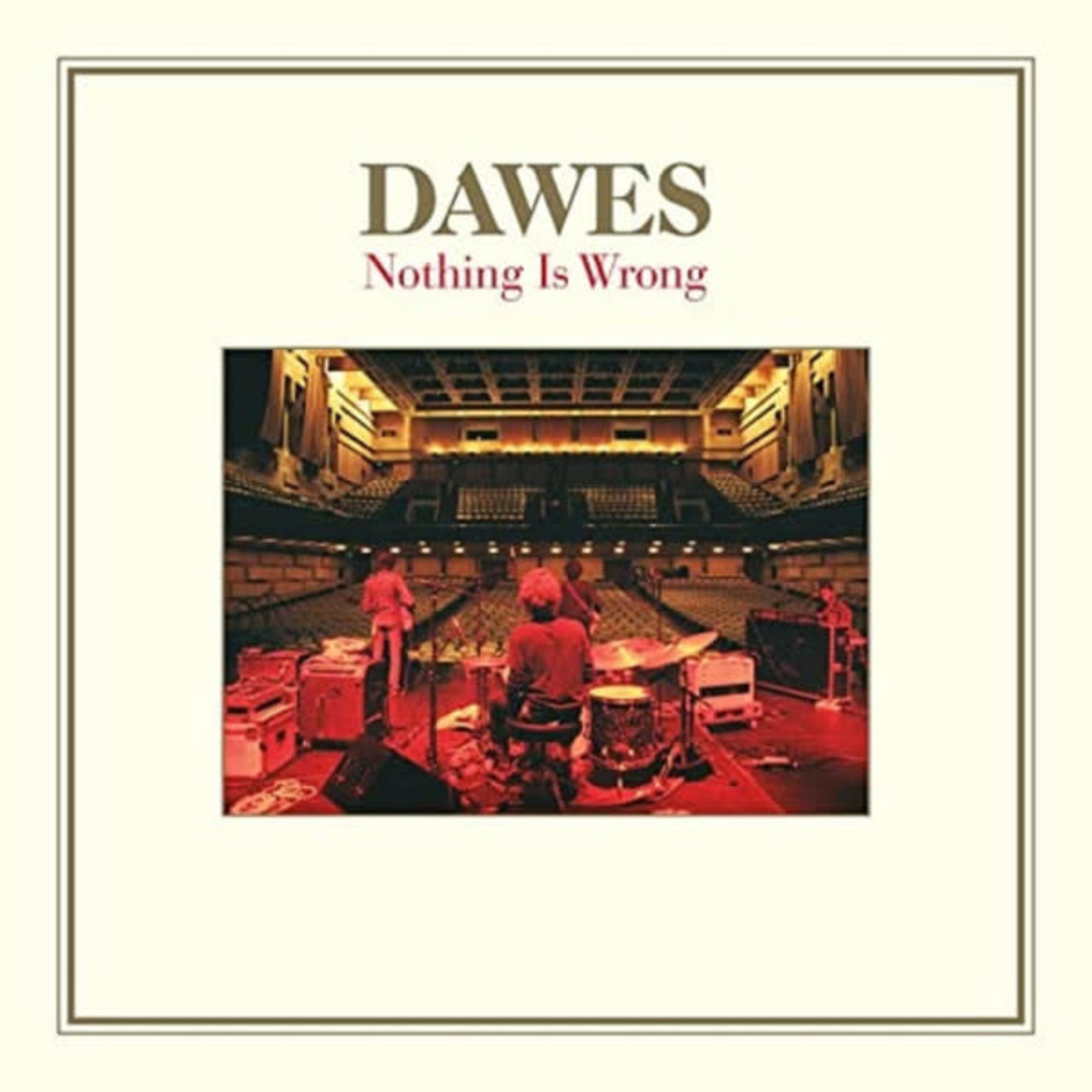ATO Dawes - Nothing Is Wrong (2LP+7") [Milky Clear]