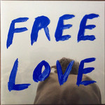 Loma Vista Sylvan Esso - Free Love (LP)