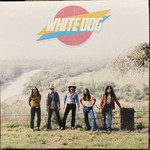 Rise Above White Dog - White Dog (LP)