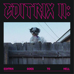 Exploding In Sound Editrix - Editrix II: Editrix Goes To Hell (LP)