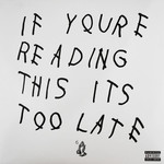 Republic Drake - If You're Reading This It's Too Late (2LP)