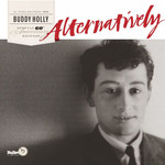 Buddy Holly - Alternatively (LP) [Red]