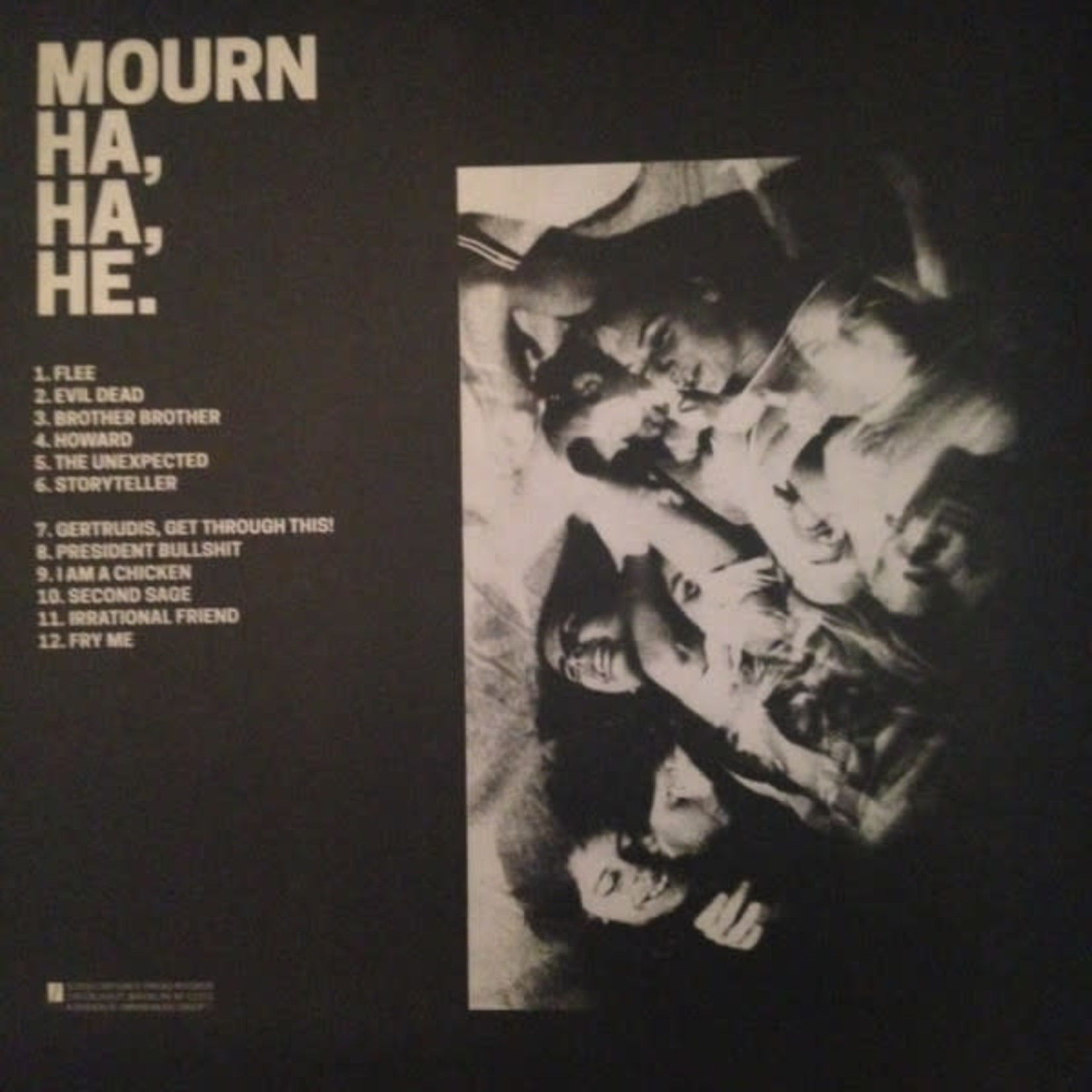 Captured Tracks Mourn - Ha, Ha, He. (LP)