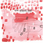 Album Leaf - One Day I'll Be On Time (2LP) [2011] {VG+/VG+}