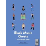 Black Music Greats: 40 Inspiring Icons (Book)