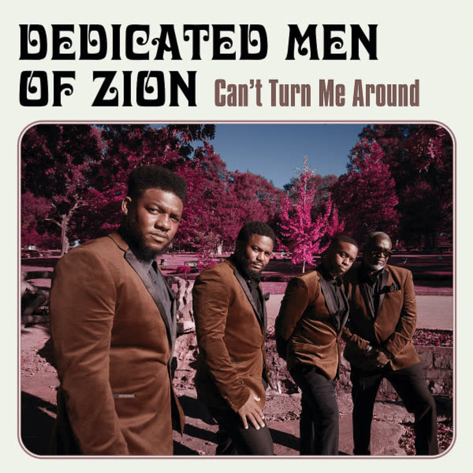 Dedicated Men of Zion - Can't Turn Me Around (LP)