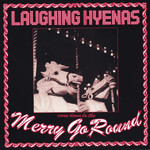 Third Man Laughing Hyenas - Merry Go Round (2LP)