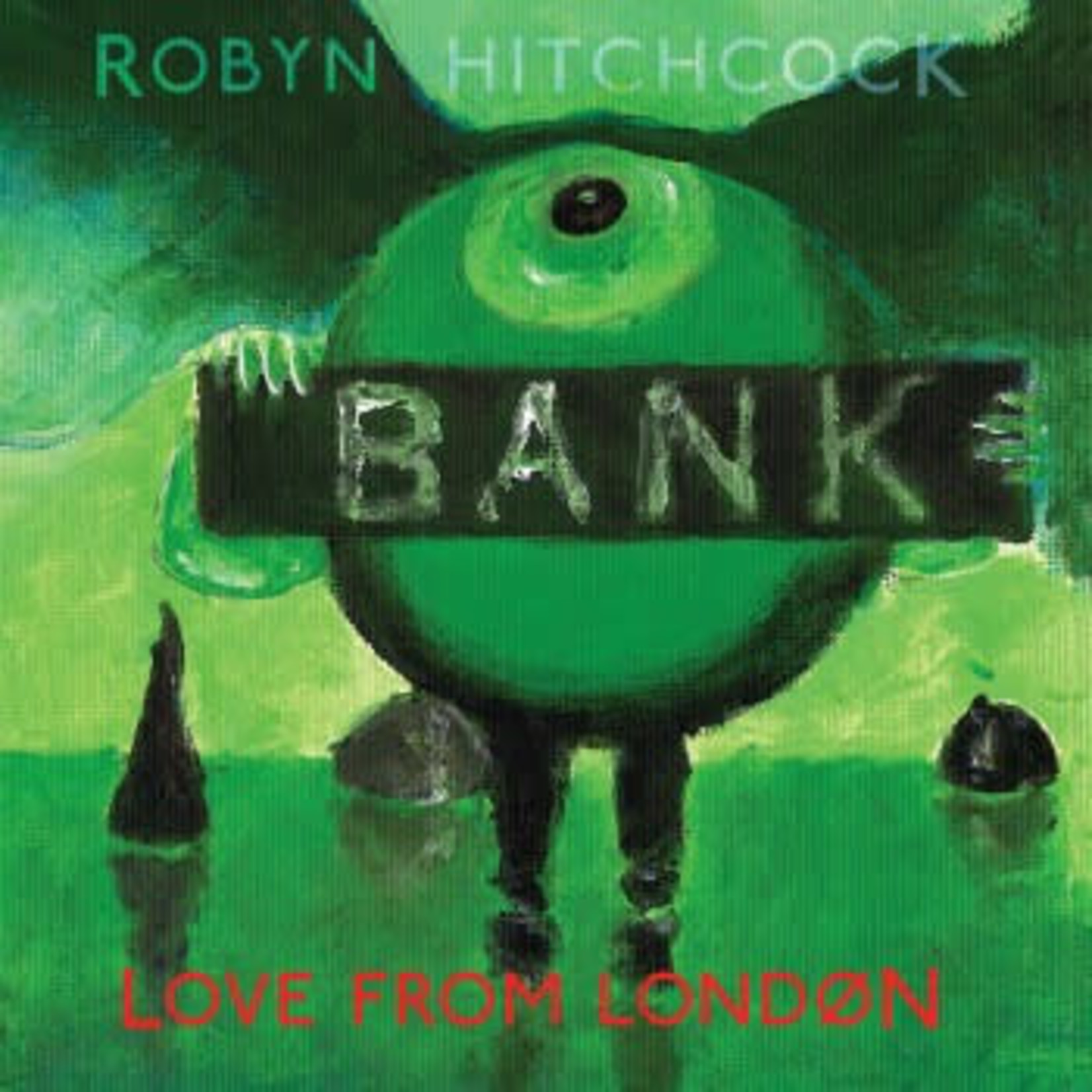 Yep Roc Robyn Hitchcock - Love From London (LP+CD)