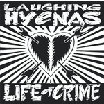 Third Man Laughing Hyenas - Life Of Crime (LP)