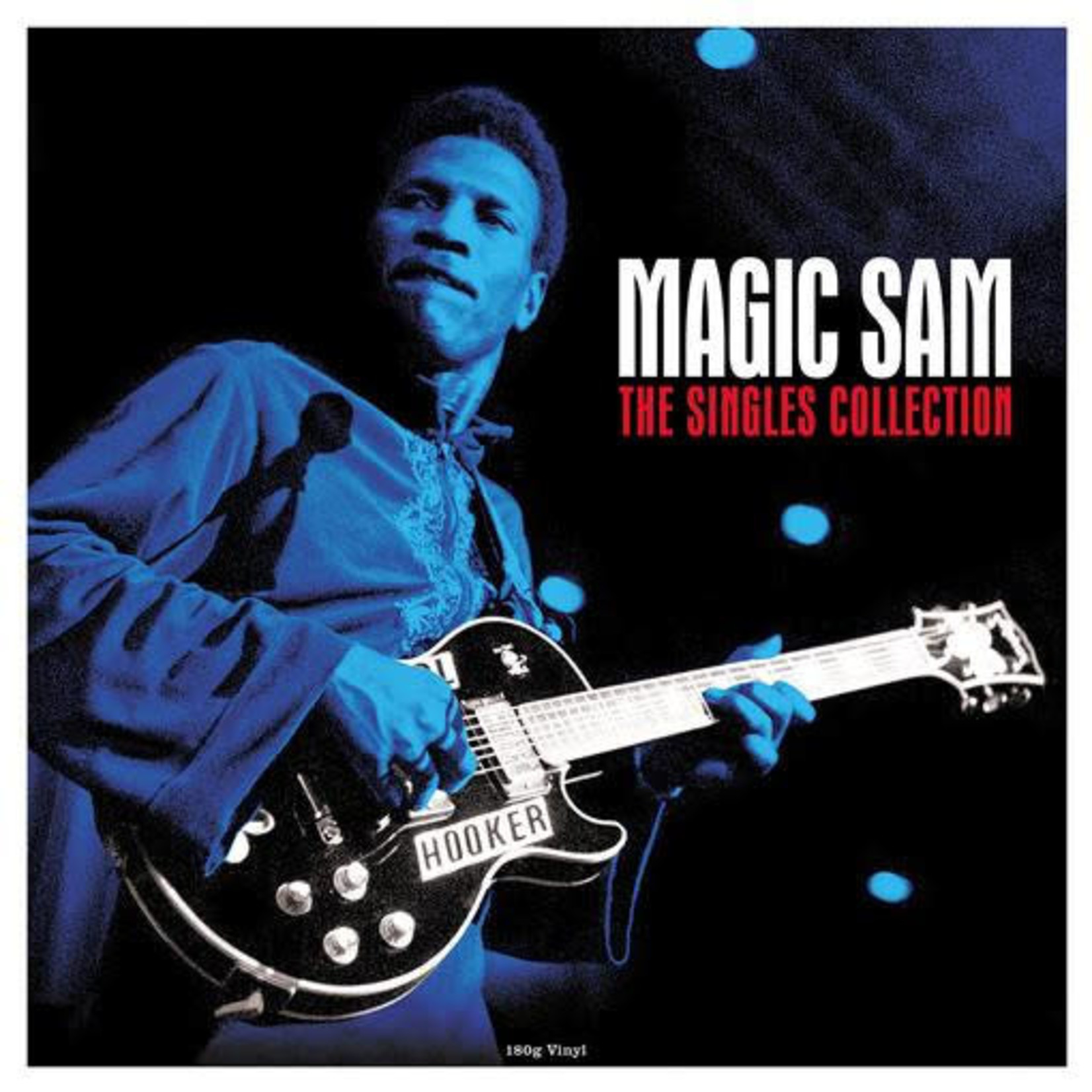 Not Now Magic Sam - The Singles Collection (LP)