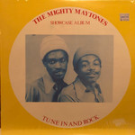 Mighty Maytones - Tune In And Rock: Showcase Album (LP)