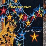Matador Pavement - Terror Twilight Farewell Horizontal (4LP)