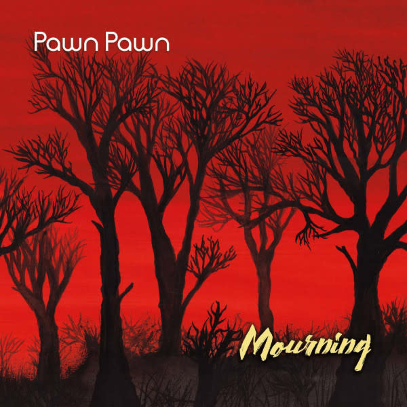 Pawn Pawn - Mourning (LP)