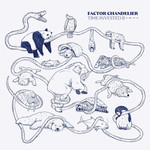 Fake Four Factor Chandelier - Time Invested II (LP)