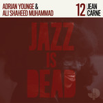 Jazz Is Dead Jean Carne, Adrian Younge & Ali Shaheed Muhammad - Jean Carne JID012 (CD)