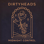 Dirty Heads - Midnight Control (CD)