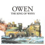 Polyvinyl Owen - The King Of Whys (LP) [Blue/White]