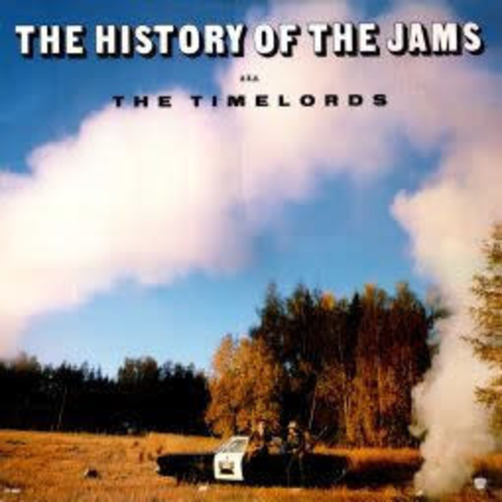 Jams aka The Timelords - The History of The Justified Ancients of Mu Mu aka The Timelords (LP) [1989] {NM/NM}